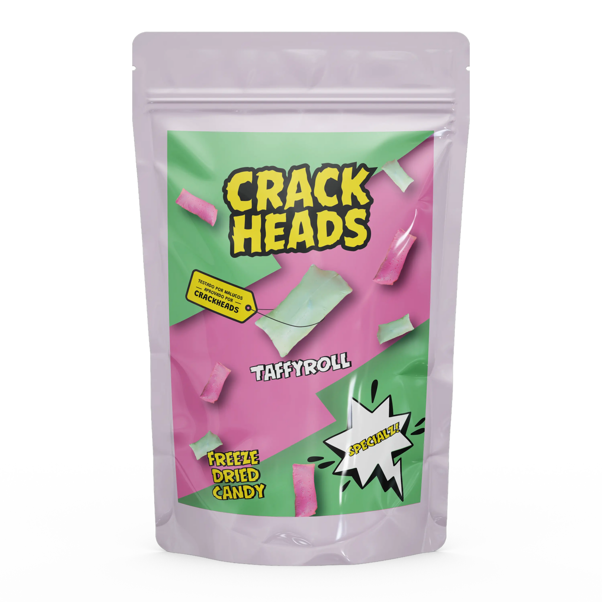 TaffyRoll CrackHeads